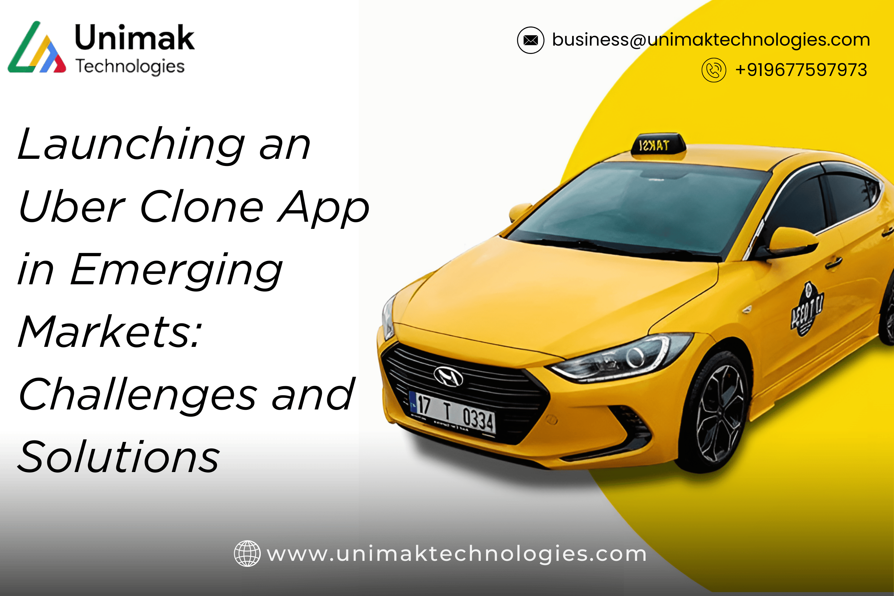 Launching an Uber Clone App in Emerging Markets: Challenges and Solutions