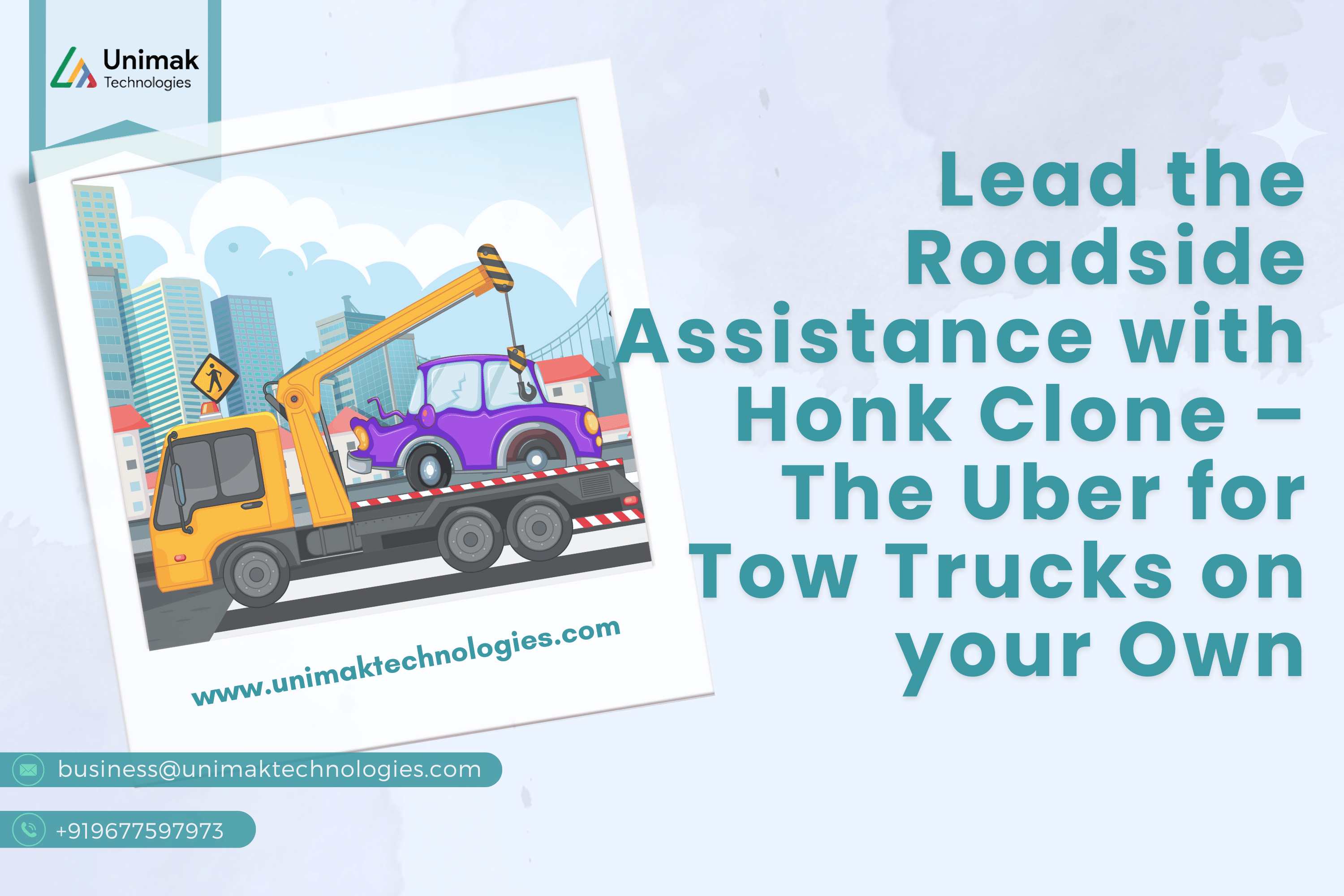 Launch Your Honk Clone - Uber for Tow Trucks with Unimak Technologies