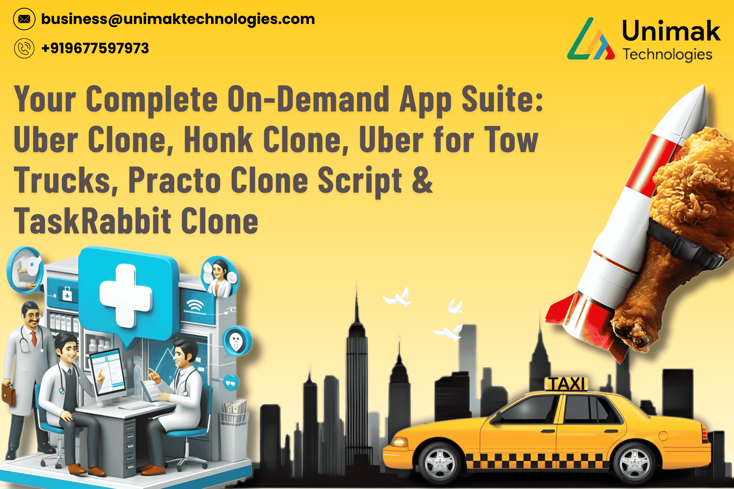Uber Clone, Honk Clone, Uber for Tow Trucks, Practo Clone Script and TaskRabbit Clone